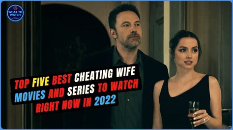 cheating wife wasfi|23 Best Infidelity Movies on Netflix Right Now .
